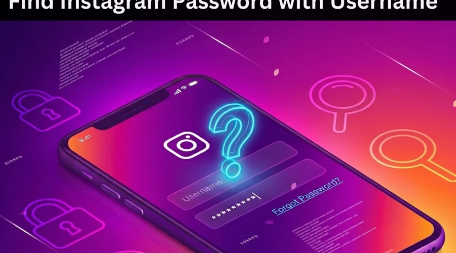 How to Find Instagram Password With Username?